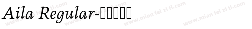 Aila Regular字体转换